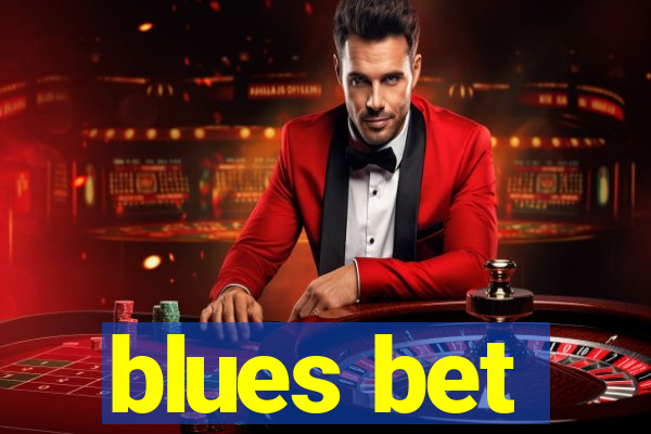 blues bet